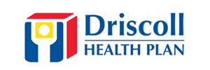 Driscoll Health Plan